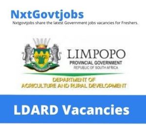 Limpopo Department of Rural Development, Agrarian Reform Vacancies 2022 @ldard.gov.za