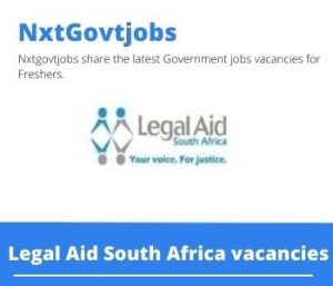 Legal Aid South Africa Junior Legal Practitioner Vacancies in Polokwane 2022 Apply Now