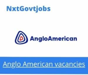 Anglo American Front End Loader Operator Vacancies in Mokopane – Deadline 12 May 2023