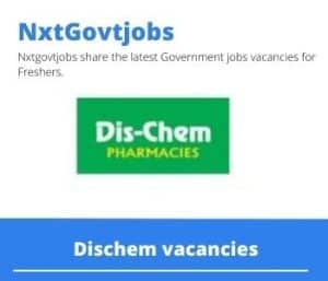 Dischem Clinic Practitioner Vacancies in Polokwane – Deadline 11 Jan 2024